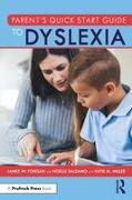 Parent’s Quick Start Guide to Dyslexia