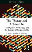 The Therapized Antisemite