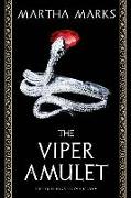 The Viper Amulet: The Sequel to Rubies of the Viper