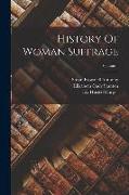 History Of Woman Suffrage, Volume 1