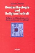 Bundestheologie und Religionsfreiheit