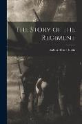 The Story of the Regiment