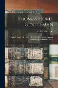 Thomas Hord, Gentleman: Born in England, 1701, Died in Virginia, 1766, a Supplement to the Genealogy of the Hord Family