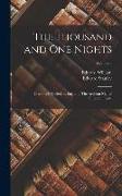 The Thousand and One Nights: Commonly Called, in England, The Arabian Nights' Entertainments, Volume 3