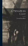 A Private in Gray