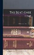 The Bent-knee Time, a bit for Every day of the Year