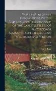 Family Memorials. Genealogies of the Families and Descendants of the Early Settlers of Watertown, Massachusetts, Including Waltham and Weston, Volume