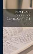 Peacham's Compleat Gentleman, 1634