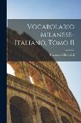 Vocabolario Milanese-Italiano, Tomo II