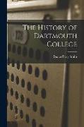 The History of Dartmouth College