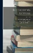 Beethoven's Letters: A Critical Edition: With Explanatory Notes, Volume 1
