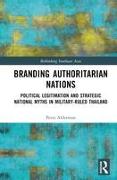 Branding Authoritarian Nations