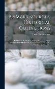 Primary Sources, Historical Collections: Buddhism in Translations: Passages Selected From the Buddhist Sacred Books and Translated From the O, With a