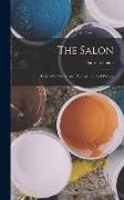 The Salon: Or, Letters On Art, Music, Popular Life And Politics