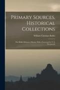 Primary Sources, Historical Collections: The Bullitt Mission to Russia, With a Foreword by T. S. Wentworth