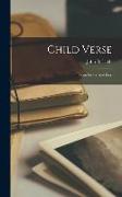 Child Verse, Poems Grave And Gay