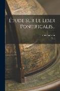 Étude Sur Le Liber Pontificalis