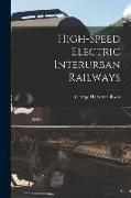 High-speed Electric Interurban Railways