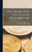 The Origin And Progress Of Book-keeping