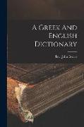 A Greek And English Dictionary
