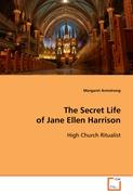 The Secret Life of Jane Ellen Harrison