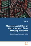 Macroeconomic Effect on Market Returns of Four Emerging Economies