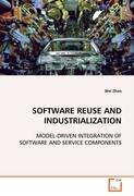 SOFTWARE REUSE AND INDUSTRIALIZATION