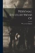 Personal Recollections Of
