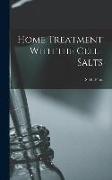 Home Treatment With the Cell-salts