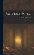 Sixty Irish Songs: For Low Voice