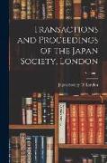 Transactions and Proceedings of the Japan Society, London, Volume 1