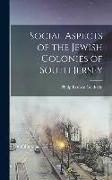 Social Aspects of the Jewish Colonies of South Jersey