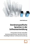 Domänenspezifische Sprachen in der Softwareentwicklung