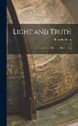 Light and Truth: Bible Thoughts and Themes. The Gospels