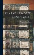 Clarke's Kindred Genealogies