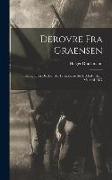 Derovre fra Graensen: Strejftog Over det Danske Termopylae Als-Dybbøl 1 April Maaned 1877