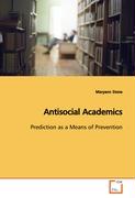 Antisocial Academics