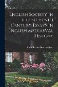 English Society in the Eleventh Century Essays in English Mediaeval History