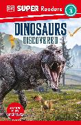 DK Super Readers Level 3 Dinosaurs Discovered