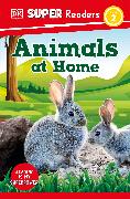 DK Super Readers Level 2 Animals at Home