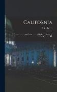 California: A Pleasure Trip From Gotham to the Golden Gate, April, May, June, 1877