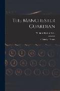 The Manchester Guardian, a Century of History