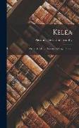 Kelea: The Surf-rider, a Romance of Pagan Hawaii