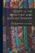 Egypt in the Neolithic and Archaic Periods