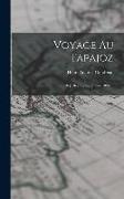 Voyage Au Tapajoz: 28 Juillet 1895-7 Janvier 1896