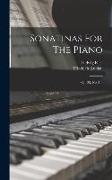 Sonatinas For The Piano: Op. 88, No. 1-4