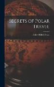 Secrets of Polar Travel