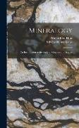 Mineralogy: An Introduction to the Study of Minerals and Crystals
