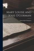 Mary Louise and Josie O'Gorman