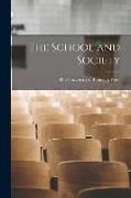 The School and Society